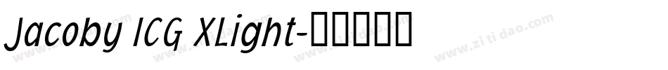 Jacoby ICG XLight字体转换